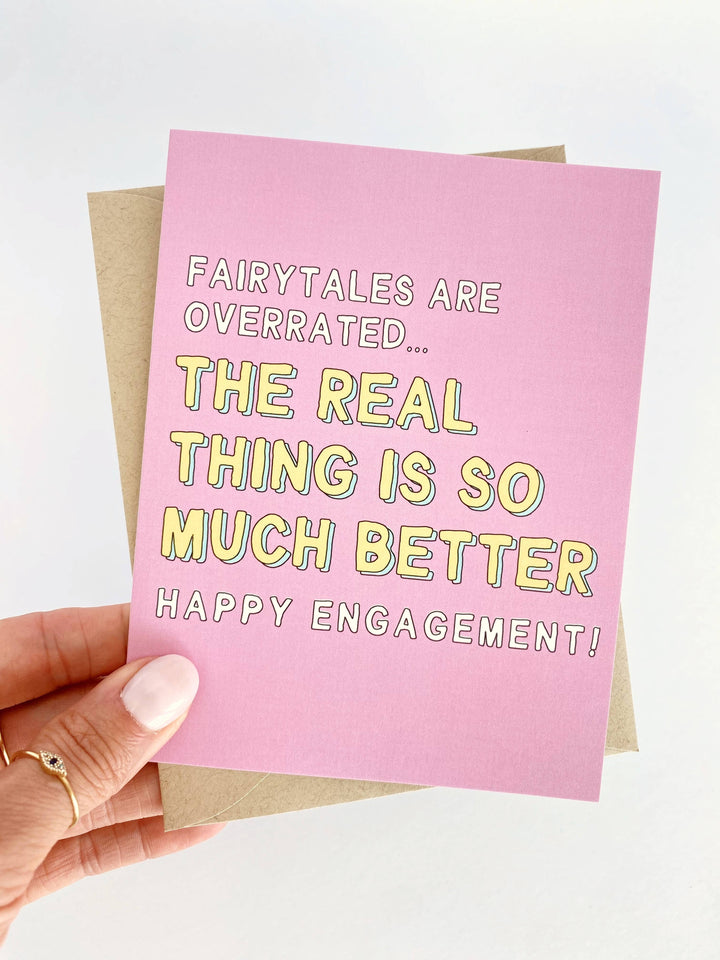 Funny Engagement Greeting Card Fairytales Are Overrated - Baycreek & Co