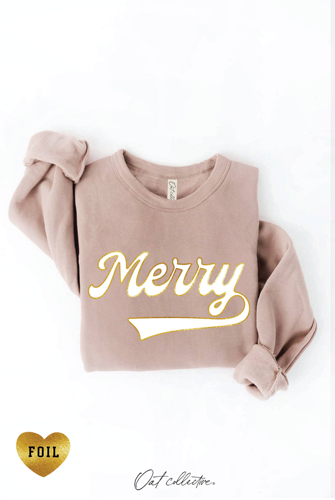 Merry Foil Sweatshirt