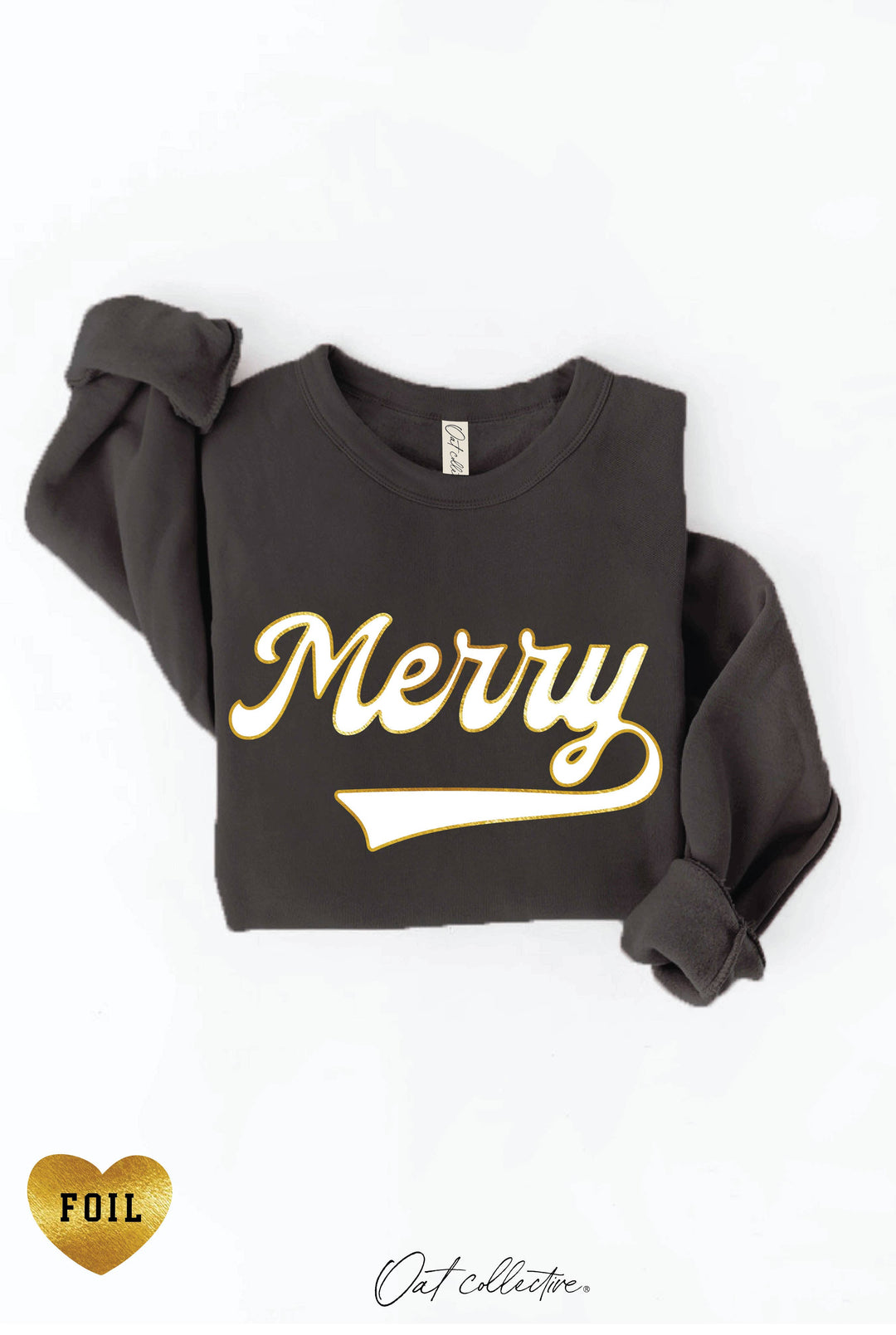 Merry Foil Sweatshirt