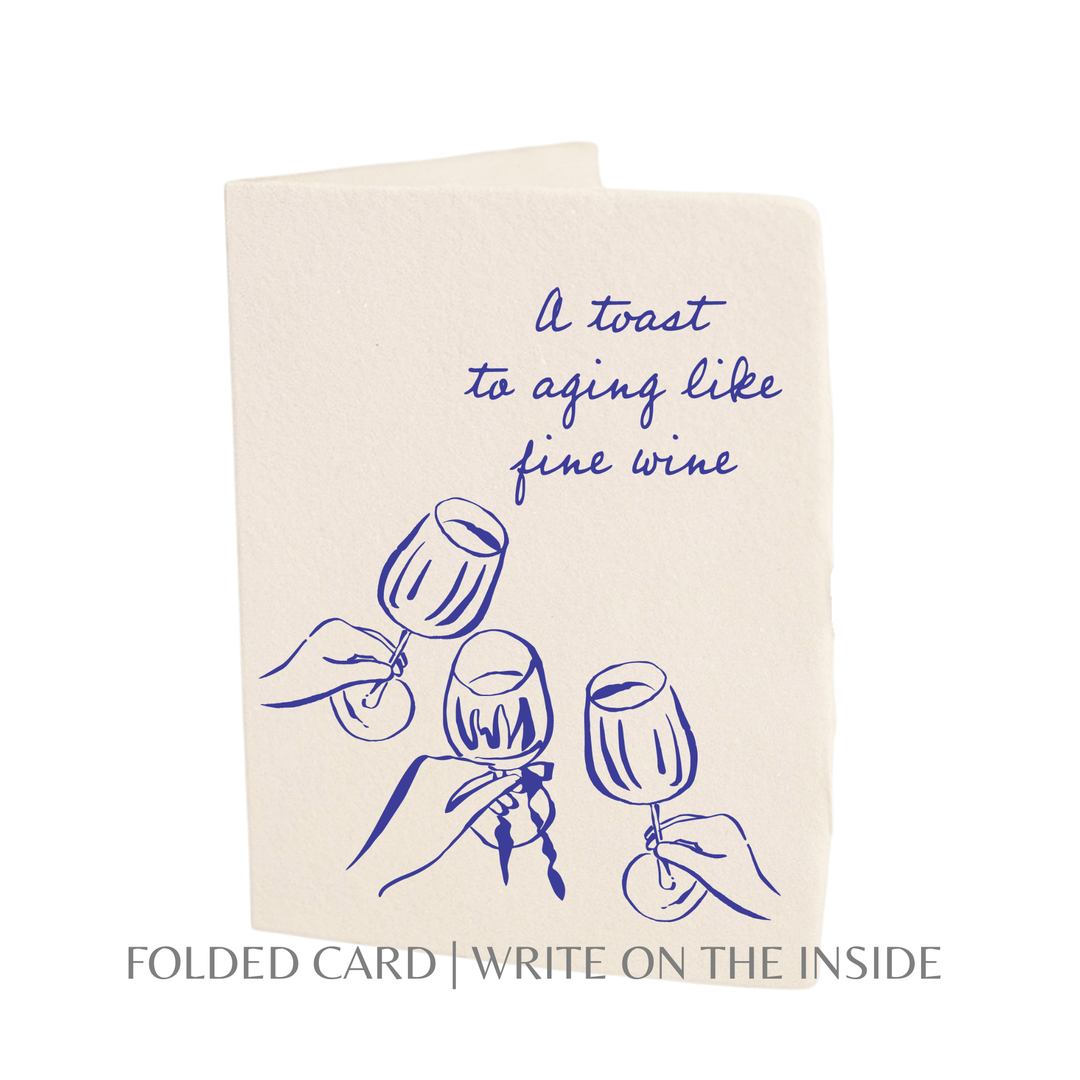 Toasting To aging like fine wine - Baycreek & Co