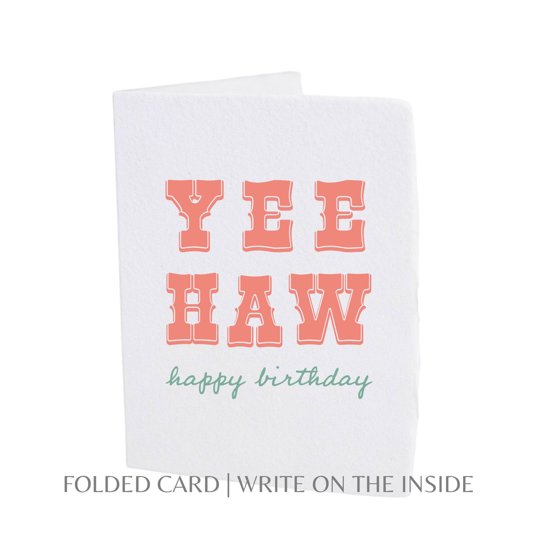 Yee Haw Happy Birthday | Cowboy Cowgirl Greeting Card - Baycreek & Co