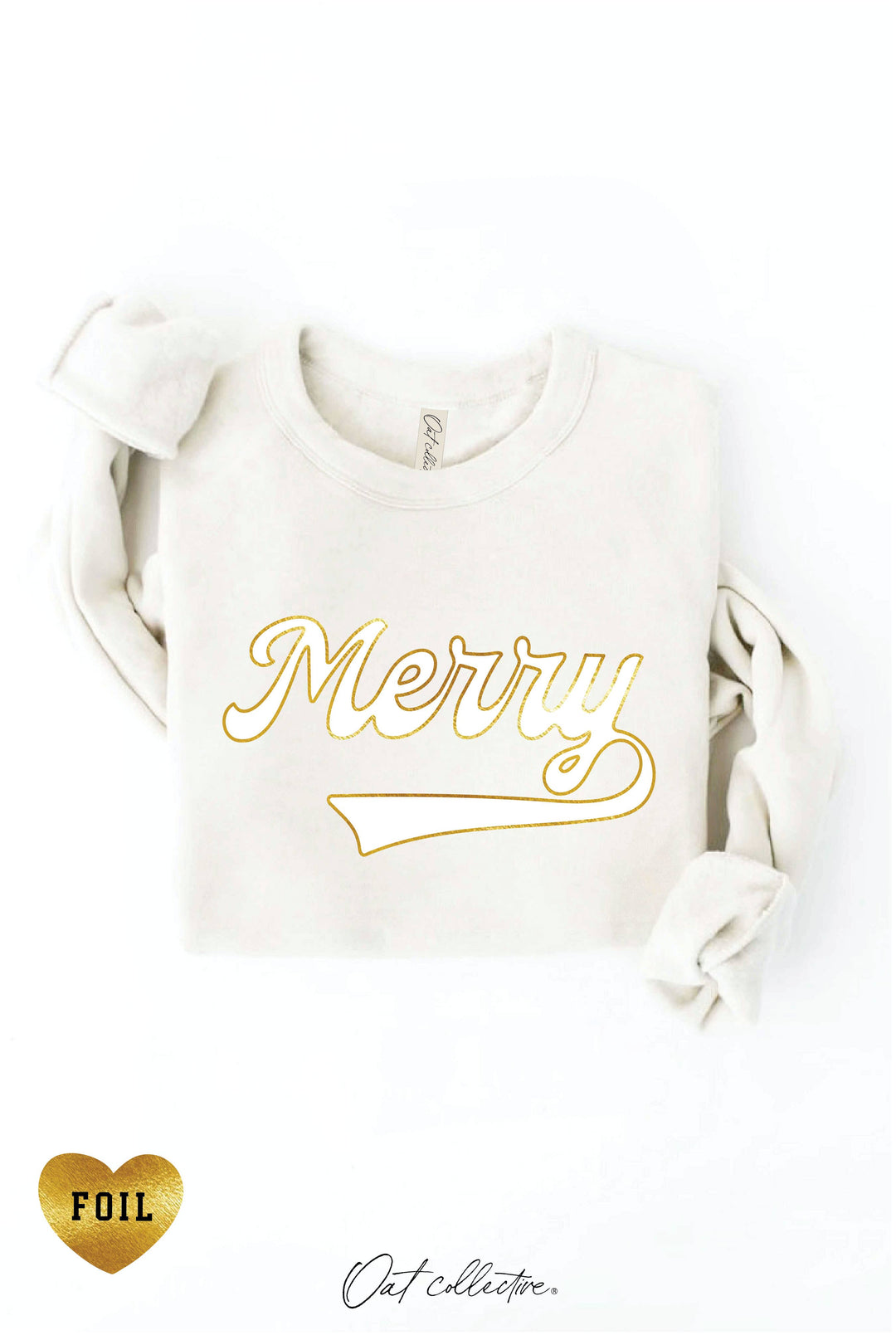 Merry Foil Sweatshirt