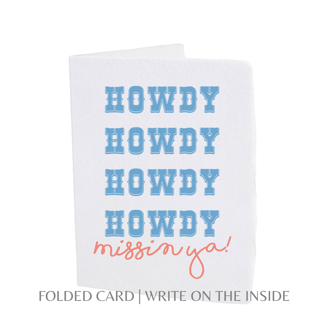 Howdy Missing You - Baycreek & Co