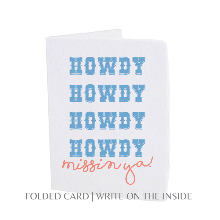 Howdy Missing You - Baycreek & Co