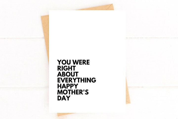 You were right about everything..