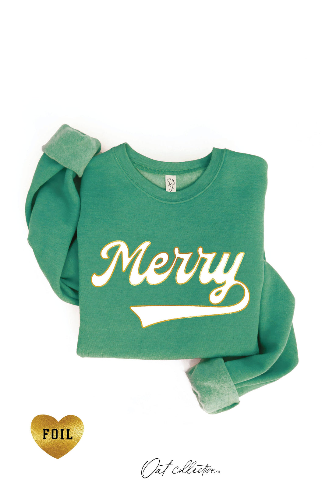 Merry Foil Sweatshirt