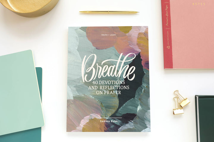 Breathe: 40 Days of Devotions and Reflections on Prayer - Baycreek & Co