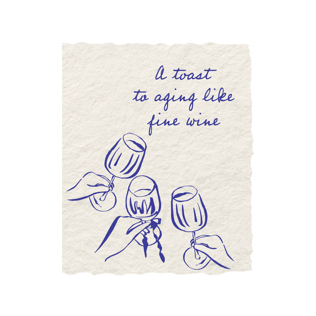 Toasting To aging like fine wine - Baycreek & Co